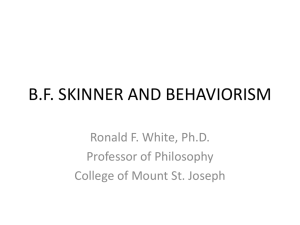 bf skinner and behaviorism - Mount St. Joseph University