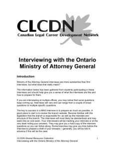Interviewing with the Ontario Ministry of Attorney General Introduction
