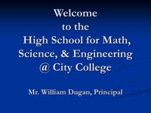 2007 Welcome Presentation - High School for Math, Science