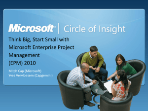 Think Big, Start Small with Microsoft Enterprise Project