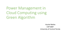 Power Management in Cloud Computing using Green Algorithm