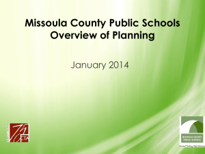 Missoula County Public Schools Overview of Planning