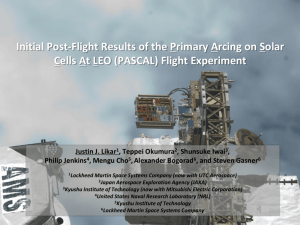 (PASCAL) Flight Experiment Justin J. Likar 1 , Teppei