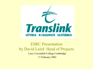 ESRC Presentation by David Laird Head of Projects Translink