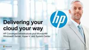 Delivering your cloud your way - HP/Microsoft Frontline Partner Portal