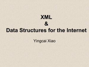 XML and Data Structures for the Internet