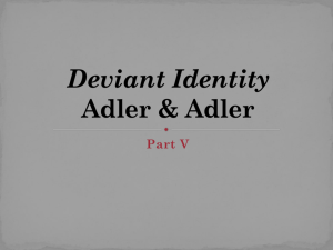 Deviant Identity Adler and Adler