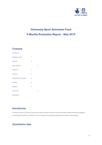 University Sport Activation Fund 6 Months Evaluation Report
