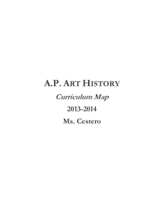 AP Art History Curriculum Map 2013-2014 Ms