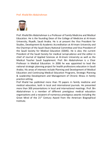 Prof. Khalid Bin Abdulrahman Prof. Khalid Bin Abdulrahman is a