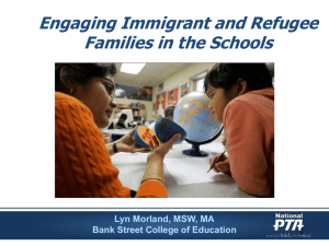 Engaging Immigrant and Refugee Families in the