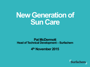 Why the Next Generation Sunscreen?