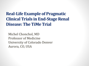 Real-Life Example of Pragmatic Clinical Trials in End