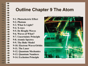 Chapter 9 The Atom - Bakersfield College