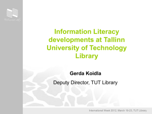 Information Literacy developments at TUT Library