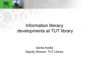 Information literacy developments at TUT library