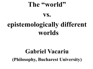 The world vs. epistemologically different worlds