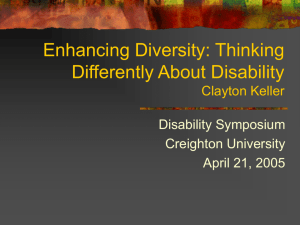 Enhancing Diversity: Thinking Differently about Disability