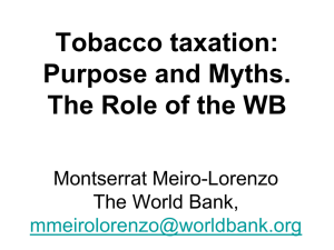 Tobacco taxation: Purpose and Myths