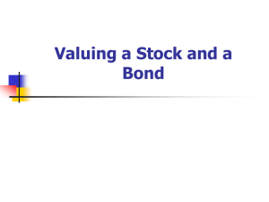 Valuing a Stock and a Bond