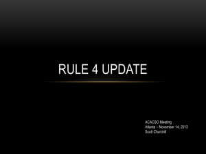 Rule 4 Automation Update