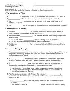 Unit 7: Pricing Strategies Name