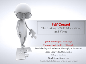 Self-Control: The Linking of Self, Motivation, and Virtue