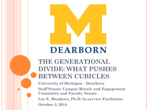The Generational Divide - University of Michigan