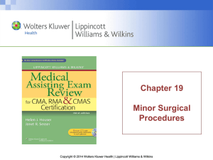 PPT_Chapter_19_Minor Surgical Procedures