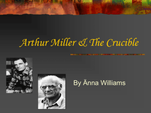 Arthur Miller & The Crucible