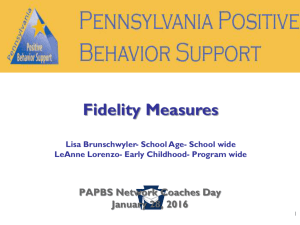 Fidelity Measures SW and PW - Pennsylvania Positive Behavior