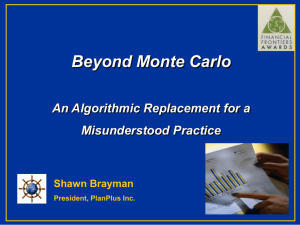 Beyond Monte Carlo Analysis