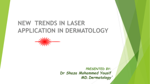 new trends in laser application in dermatology
