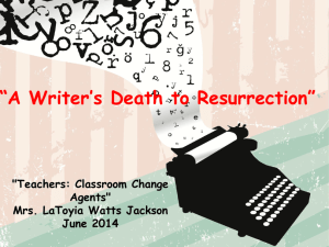 A Writers Death to Resurrection