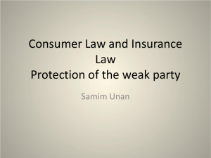 Consumer Law and Insurance Law - Protection of the Weak