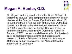 Megan A. Hunter, OD - Optometry Residency in Ocular Disease and