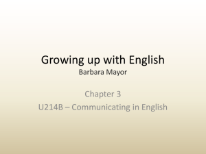 Growing up with English Barbara Mayor