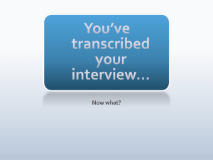 You've transcribed your interview… Now what?