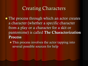 Creating Characters and Blocking a Monologue
