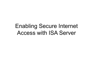 Enabling Secure Internet Access with ISA Server