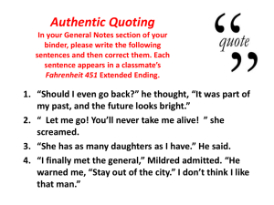 Learning from Authentic Writing In your General Notes section of