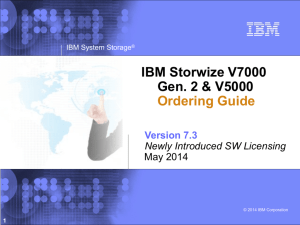 Storwize V7000 Gen. 2 & Storwize V5000 Ordering Guide