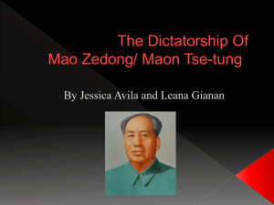 The dictatorship of Mao Zedong/ MaoTse-tung