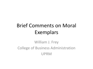 Brief Comments on Moral Exemplars