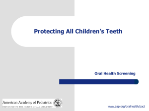 Protecting All Children's Teeth: Oral Health Screening