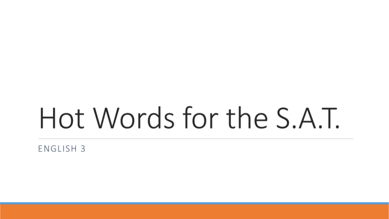 Hot Words For The SAT