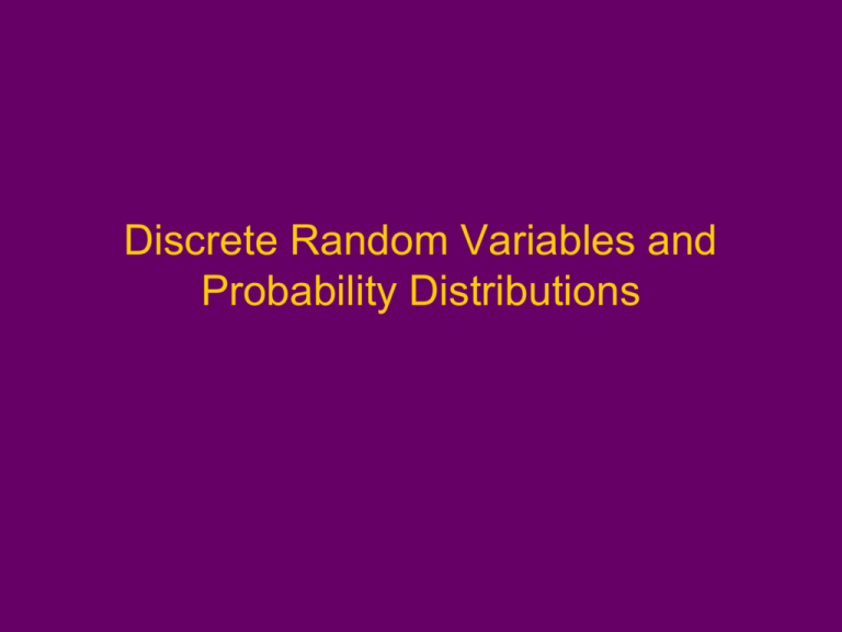 discrete-random-variables-and-probability-distributions