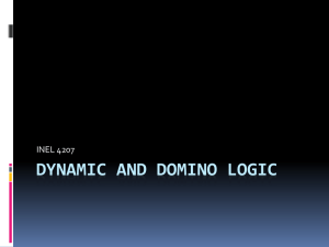 Dynamic and Domino Logic