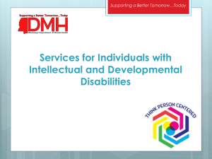 ID-DD Waiver and IDD CSP Presentation