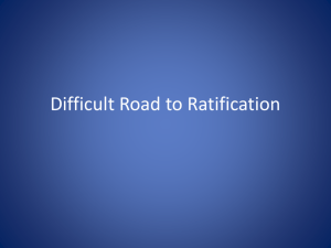 Difficult Road to Ratification
